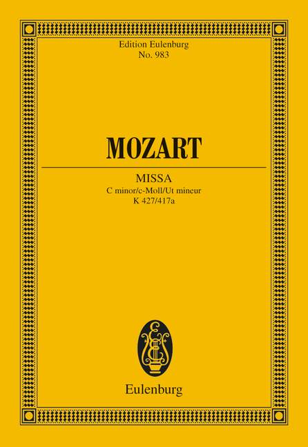 Mozart: Missa C minor KV 427/417a (Study Score) published by Eulenburg